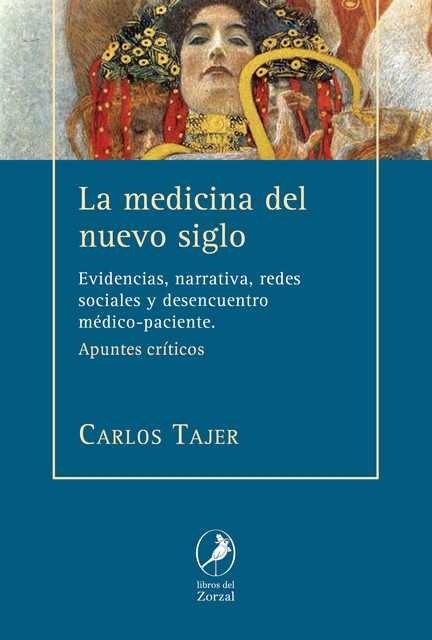La medicina del nuevo siglo, Carlos Tajer