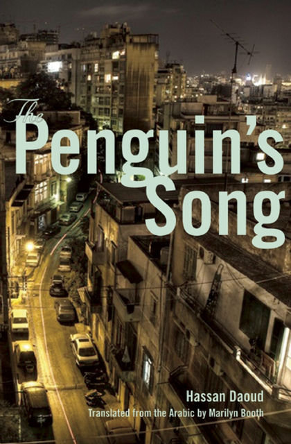 The Penguin's Song, Hassan Daoud