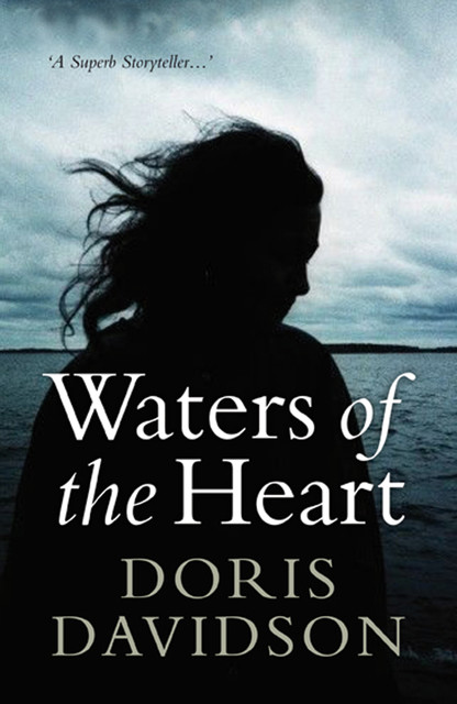 Waters of the Heart, Doris Davidson