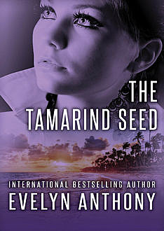 The Tamarind Seed, Evelyn Anthony