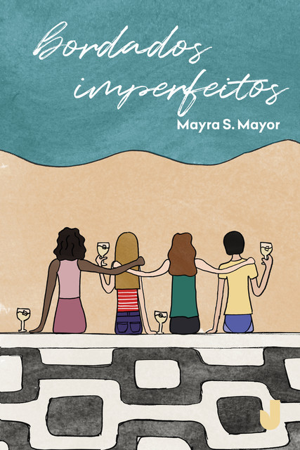 Bordados imperfeitos, Mayra S. Mayor
