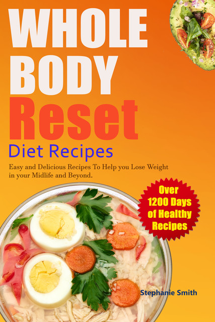 Whole Body Reset Diet Recipes, Smith Stephenie