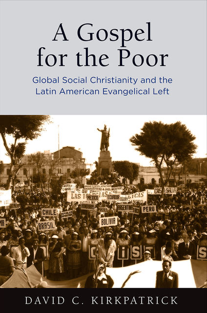 A Gospel for the Poor, David Kirkpatrick
