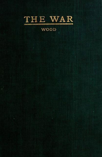 The War, Wood James