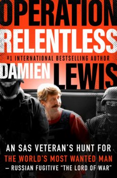 Operation Relentless, Damien Lewis