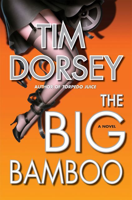 The Big Bamboo, Tim Dorsey