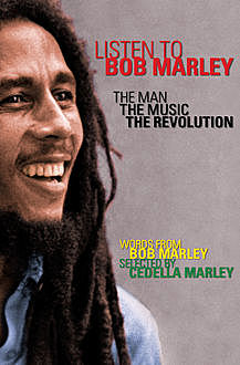 Listen to Bob Marley, Bob Marley