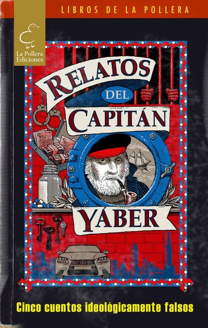 Relatos del Capitán Yáber, Simón Ergas, Daniel Campusano, Federico Zurita Hecht, Lord Byron Watsabro, Simón Pablo Espinosa