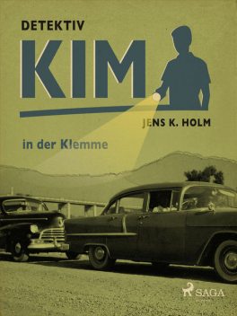 Detektiv Kim in der Klemme, Jens Holm