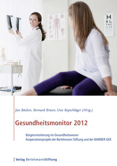 Gesundheitsmonitor 2012, Jan Böcken