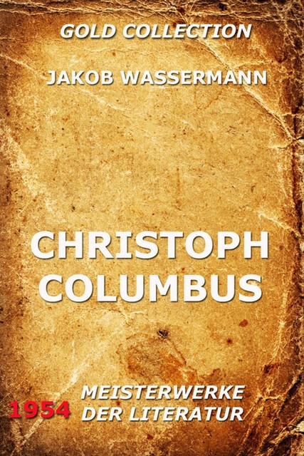 Christoph Columbus, Jakob Wassermann