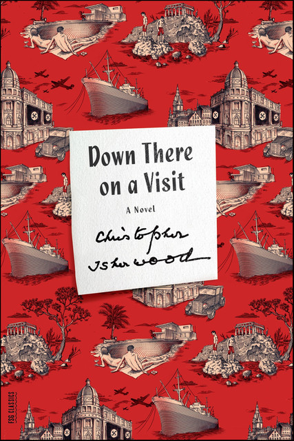 Down There on a Visit, Christopher Isherwood