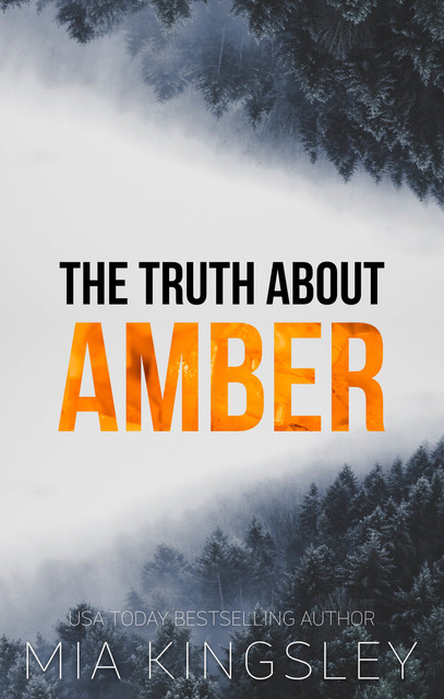 The Truth About Amber, Mia Kingsley