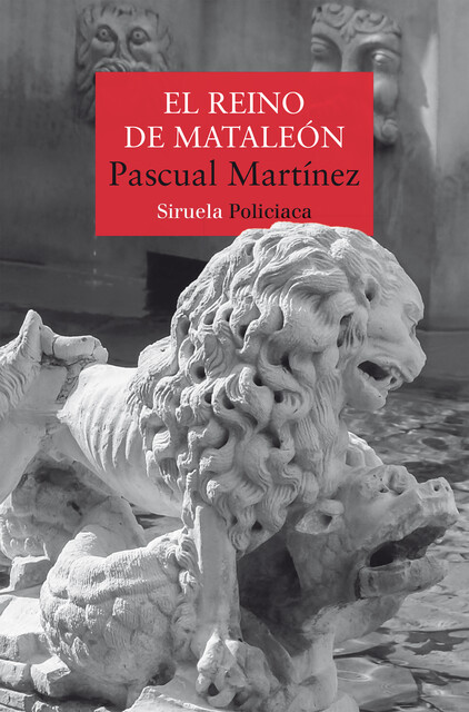 El reino de Mataleón, Pascual Martínez