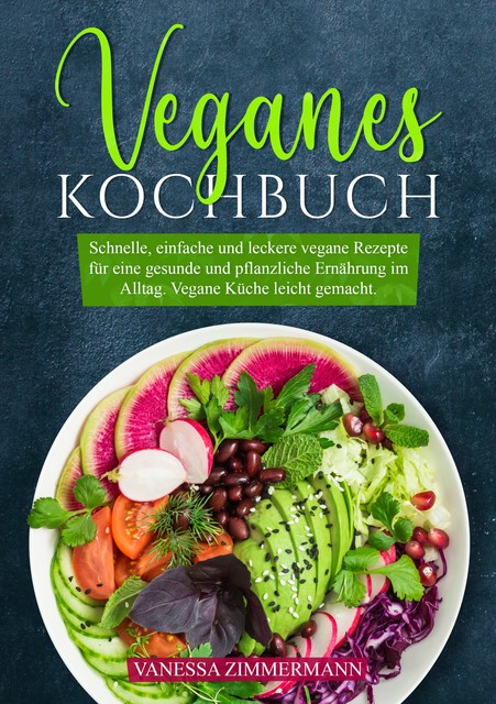 Veganes Kochbuch, Vanessa Zimmermann