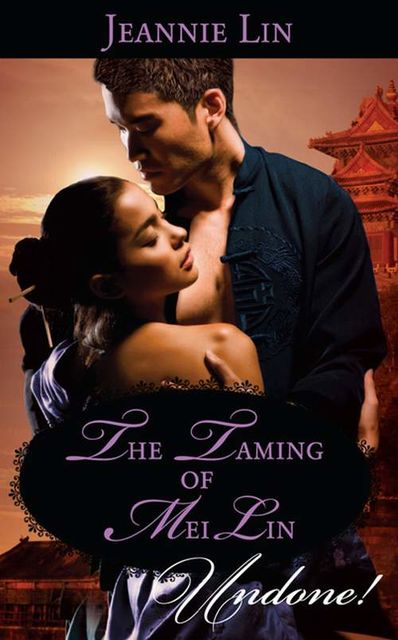 The Taming of Mei Lin, Jeannie Lin