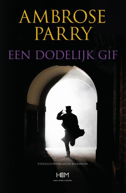 Een dodelijk gif, Ambrose Parry