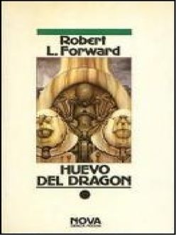 Huevo Del Dragón, Robert Forward