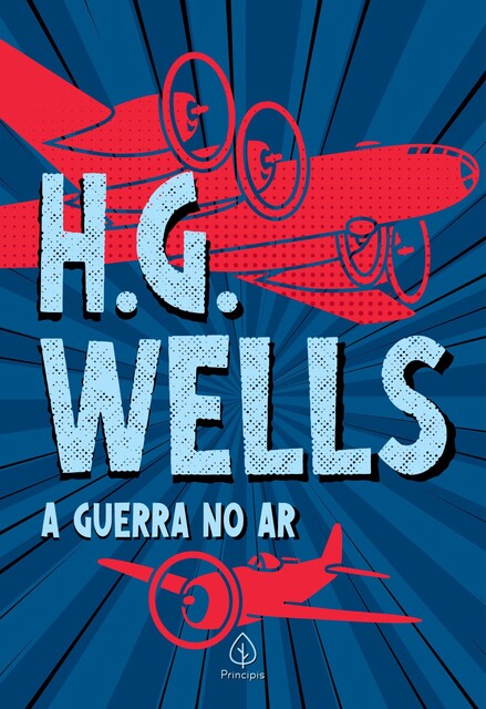 A Guerra no Ar, Herbert George Wells