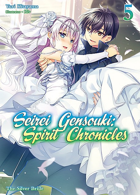 Seirei Gensouki: Spirit Chronicles Volume 5, Yuri Kitayama
