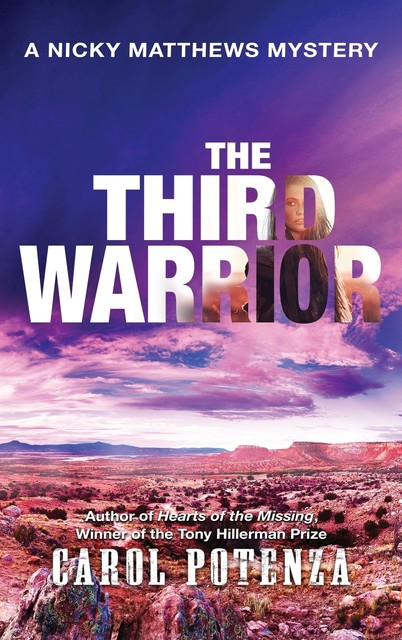 The Third Warrior, Carol Potenza