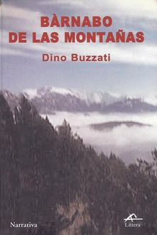 Bàrnabo De Las Montañas, Dino Buzzati