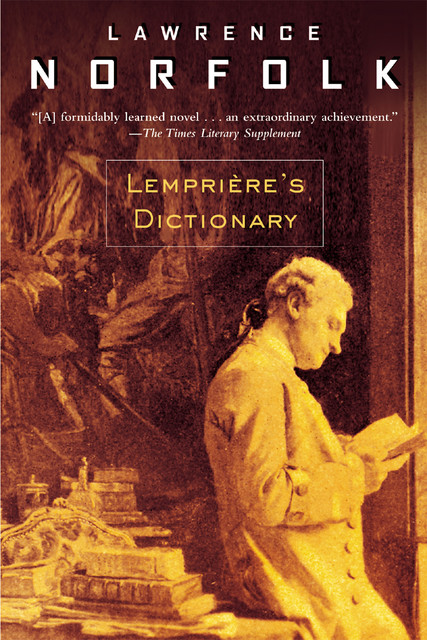 Lemprière's Dictionary, Lawrence Norfolk