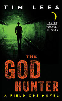The God Hunter, Tim Lees