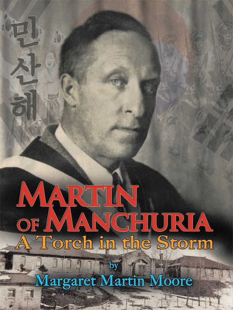 Martin of Manchuria, Margaret Moore