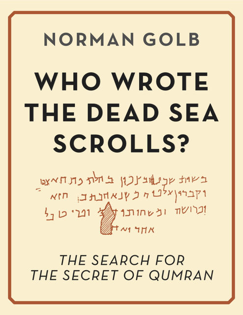 Who Wrote the Dead Sea Scrolls, Norman Boone's Golb