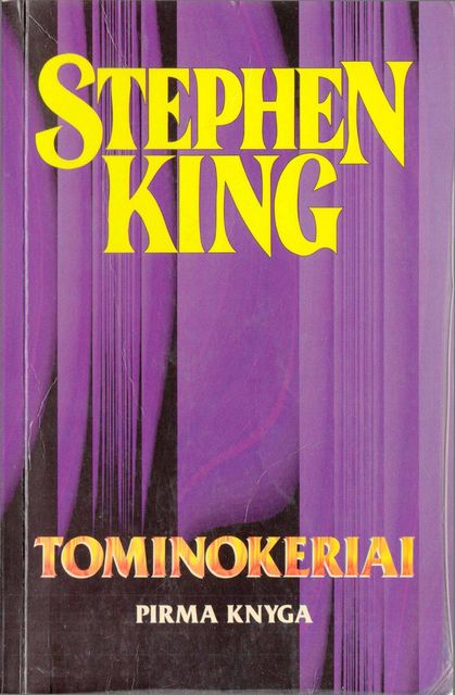 Tominokeriai 1 knyga, Stephen King