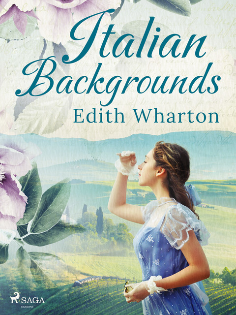 Italian Backgrounds, Edith Wharton