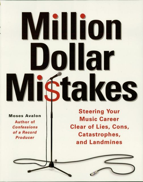 Million Dollar Mistakes, Moses Avalon