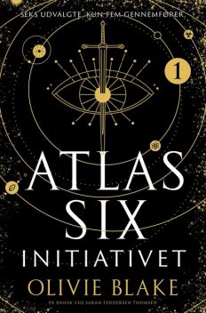 Atlas Six – Initiativet, Olivie Blake