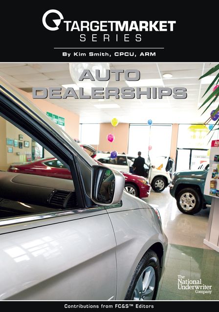 Target Market Series: Auto Dealerships, ARM, CPCU, Kim Smith