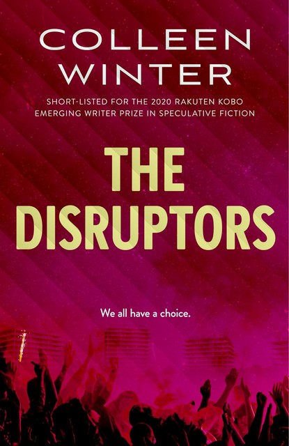 The Disruptors, Colleen Winter