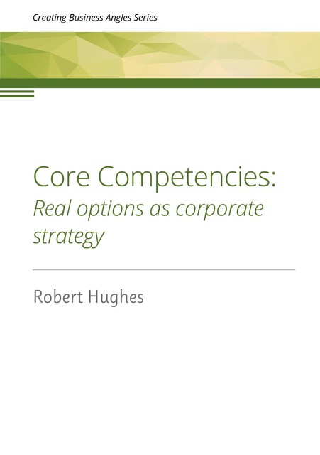 Core Competencies, Robert Hughes