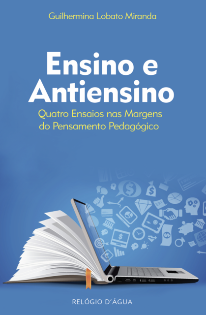 Ensino e Antiensino, Guilhermina Miranda