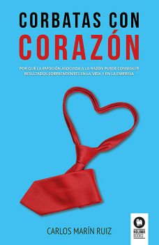 Corbatas con corazón, Carlos Ruiz