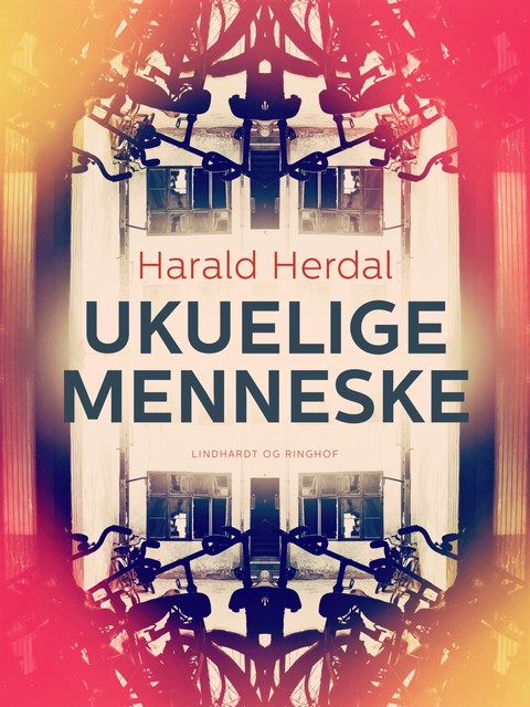 Ukuelige menneske, Harald Herdal