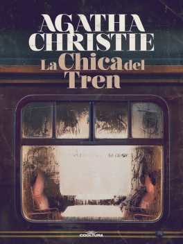 La chica del tren, Agatha Christie