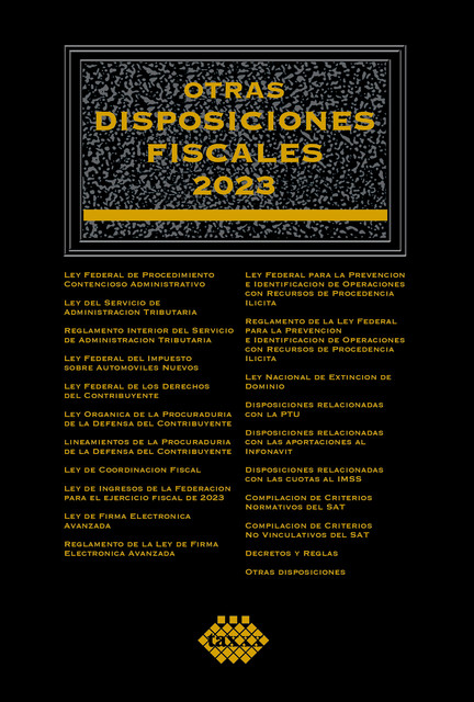 Otras disposiciones fiscales 2023, José Pérez Chávez, Raymundo Fol Olguín