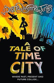 A Tale of Time City, Diana Wynne Jones