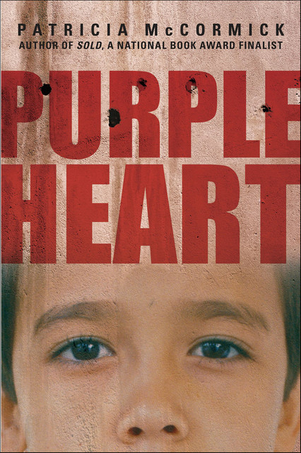 Purple Heart, Patricia McCormick