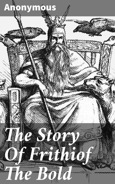 The Story Of Frithiof The Bold, 