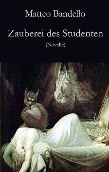 Zauberei des Studenten, Matteo Bandello