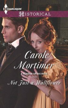 Not Just a Wallflower, Carole Mortimer