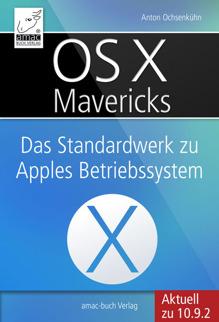 OS X Mavericks, Anton Ochsenkühne