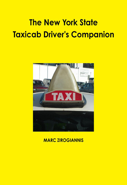 The New York State Taxicab Driver's Companion, Marc Zirogiannis