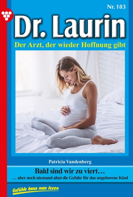 Dr. Laurin 183 – Arztroman, Patricia Vandenberg